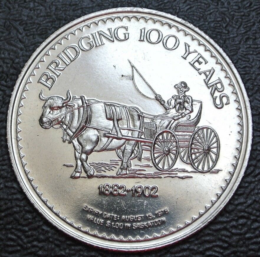 1982 Century Saskatoon Dollar Token - Bridging 100 Years - Ox & Buggy 1882-1902